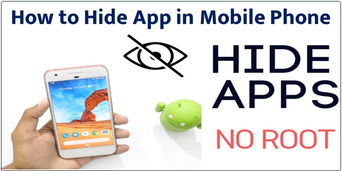 How to Hide App in Mobile Phone हिंदी में