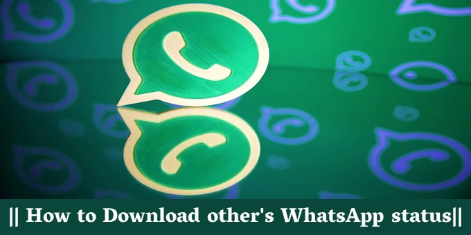 How to Download other’s WhatsApp status हिंदी मैं